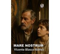 MARE NOSTRUM (Annotated)
