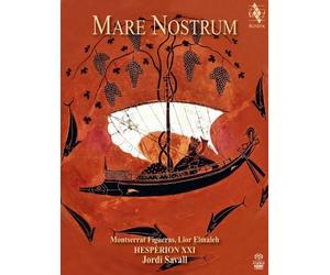 Mare Nostrum Hybrid SACD - DSD Edition by Montserrat Figueras, Lior Elmaleh, Hesperion XXI, Jordi Savall (2012) Audio CD