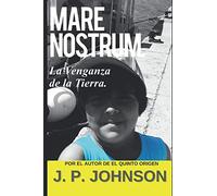 Mare Nostrum. La Venganza de la Tierra: 1