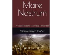 Mare Nostrum: Prólogo: Roberto González Fernández