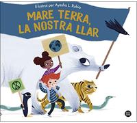 Mare Terra, la nostra llar (Baobab)