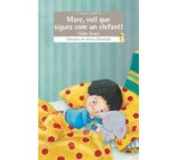 Mare, vull que sigues com un elefant!: 209 (El Micalet Galàctic)