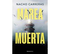 Marea muerta | Nacho Carreras Ojea