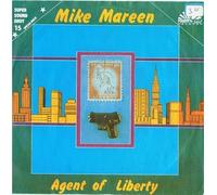 mareen, mike - AGENT OF LIBERTY