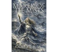 Marek of the Mists, Book Two: The Void of Hope