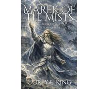 Marek of the Mists, Book Two: The Void of Hope