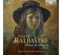 Marek Toporowski - Balbastre: Pièces de Clavecin (1759)