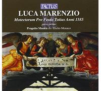 Marenzio Luca : Motectorum Pro Festis Tolius Anni (1585) parte I