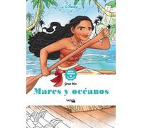 Mares y océanos (Hachette HEROES - DISNEY - Arteterapia)