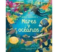 Mares y océanos (¡Mira debajo!)
