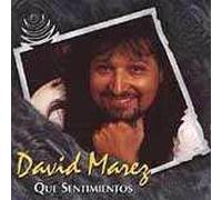 Marez, David - Que Sentimientos