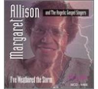 Margaret Allison & Angelic Gos - I've Weathered The Storm [Casete]