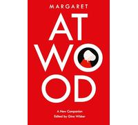 Margaret Atwood: Un nuevo compañero – 18 (Genre Fiction and Film Companions)