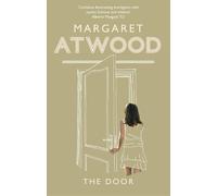 Margaret Atwood The Door (Tapa blanda)
