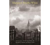 Margaret Bourke-White: The Early Work, 1922-1930 (Pocket Paragon Series)
