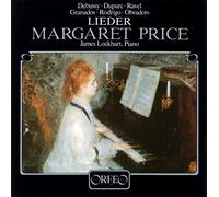 Margaret Price chante Debussy, Duparc, Granados : Lieder. Lockhart.