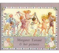 Margaret Tarrant and Her Pictures (Medici art books)