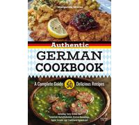 Margarete M&uum Authentic German Cookbook: A Complete Guide with 5 (Tapa blanda)