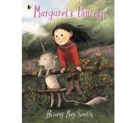 Margaret's Unicorn: The perfect gift for unicorn lovers aged 3 and above