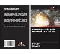 Margarina: studio della composizione e dell'uso