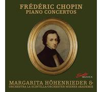 Margarita Höhenrieder - Frederic Chopin: Piano Concertos