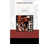 Márgenes del ultraísmo (Estudios literarios. 'El niño de la noche')