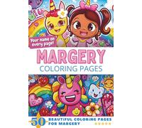 Margery Coloring Pages: Wow-Effect! Your name on every page - Margery coloring book - 6x9" - 50x Margery coloring page - Fantastic Gift