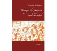 Marges De Progrès Sentimental (ebook)
