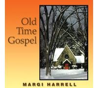 Margi Harrell - Old Time Gospel (US Import)
