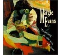 Margie Evans - Drowning in the Sea of Love