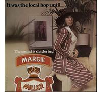 Margie Miller - It Was The Local Hop Until...