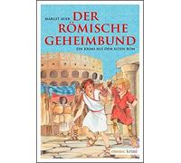 Margit Auer Der römische Geheimbund: Ein Krimi aus dem Alten Rom ( (Tapa blanda)