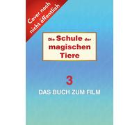 Margit Auer Isa Die Schule der magischen Tiere 3: Das Buch zum Film: (Tapa dura)