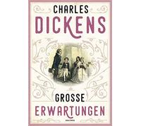 Margit Meyer Charles Dickens Große Erwartungen (Tapa dura)