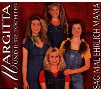 Margitta U.Ihre Toechter - Sag' Mal Ehrlich Mama [Import]