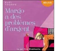 Margo A Des Problèmes Dargent (audiolibro)