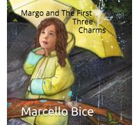 Margo and The First Three Charms (Margo and The Charms of Cassie the Cat)