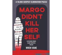 Margo Didn't Kill Herself: A 10,000 Suspect Murder Mystery Puzzle | Name Elimination Game for Adults (Murder's on the Table - The Emmersive Suspect Elimination Puzzle Series)