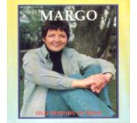 Margo - Old Friends of Mine