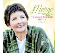 Margo - The World Through My Eyes