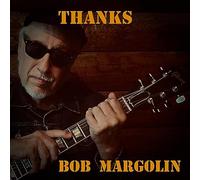Margolin, Bob - Thanks