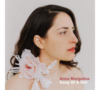 Margolina, Anna - Song of a Girl