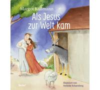 Margot Kä& Als Jesus zur Welt kam - ein Bilderbuch für Kinder a (Tapa dura)
