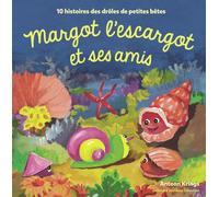 Margot l'escargot et ses amis