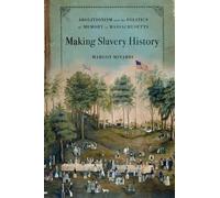 Margot Minardi Making Slavery History (Tapa blanda)