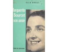 Marguerite Bourcet Mon Amie (ebook)