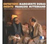 Marguerite Duras Et François Mitterrand. Entretiens Inédits (audiolibr