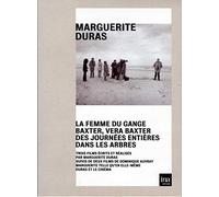 Marguerite Duras réalisatrice : La femme du Gange + Baxter, Vera Baxter + Des journées entières dans les arbres [Francia] [DVD]