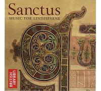 Marguerite Hutchinson,Jon Banks,The Monks & Novices of St.Frideswide - Sanctus Music for Lindisfarne