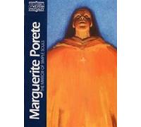 Marguerite Porete: The Mirror of Simple Souls (Classics of Western Spirituality)
